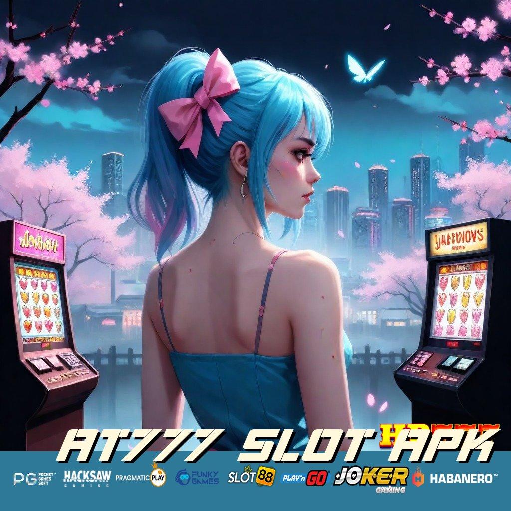 AT777 SLOT APK Panduan Mudah Update Version Android