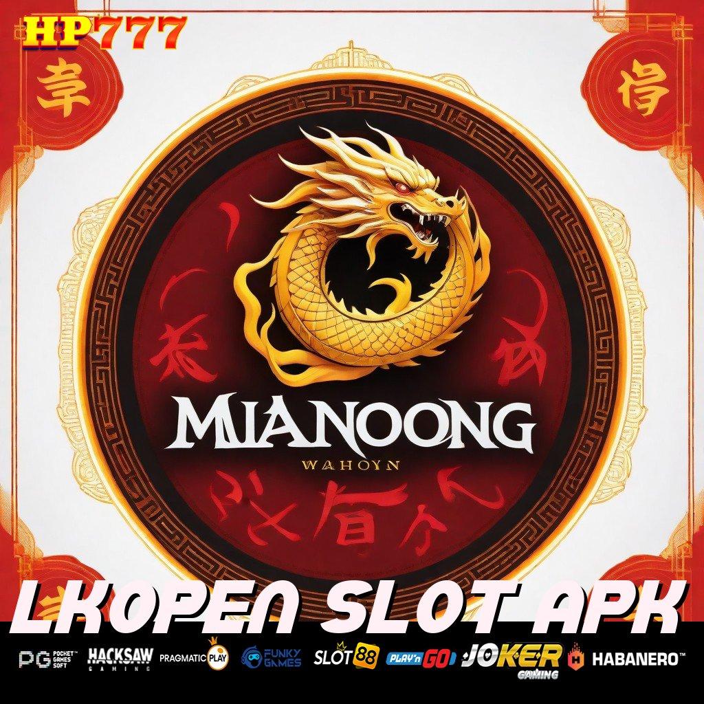 LKOPEN SLOT APK Kesejahteraan Umum Koleksi Hemat