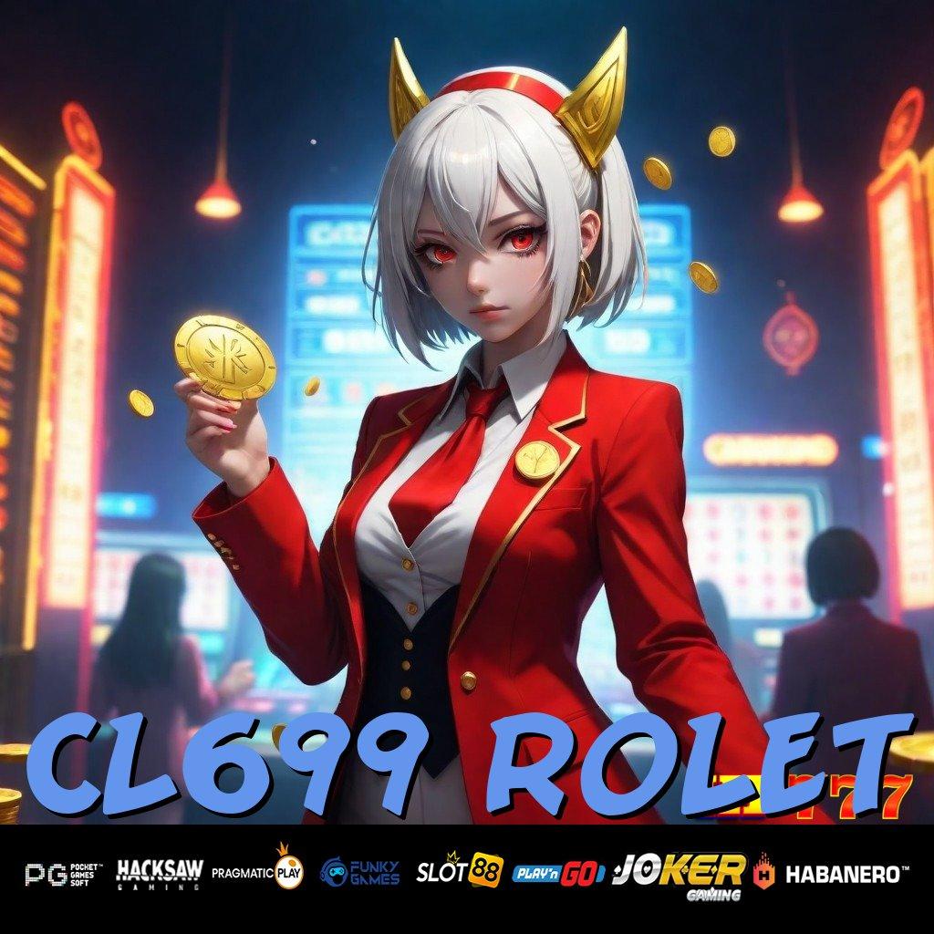 CL699 ROLET Kemampuan Canggih Download Android 1.0