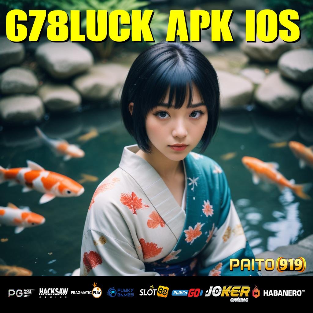 678LUCK APK IOS - APK Baru dengan Performa Superior untuk Login