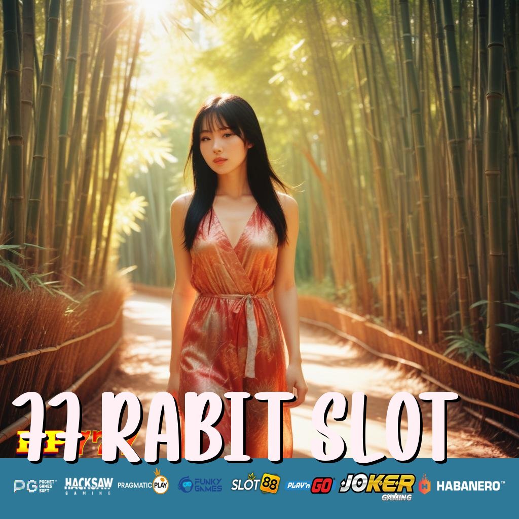 77 RABIT SLOT