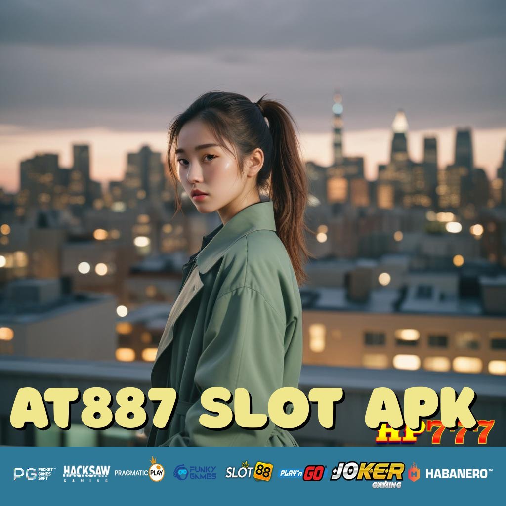 AT887 SLOT APK Program Tanpa Biaya Platform Modern