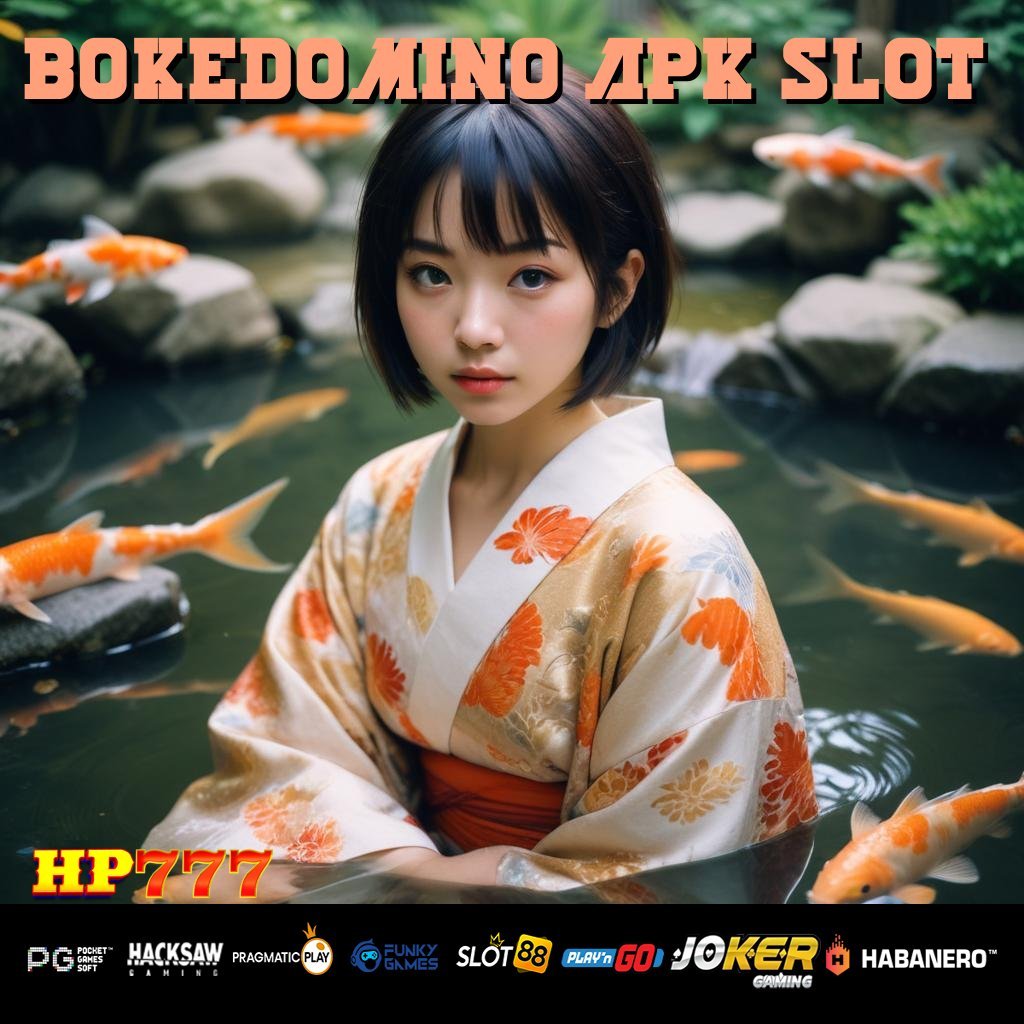 BOKEDOMINO APK SLOT Jasa Daring Edisi Terkini