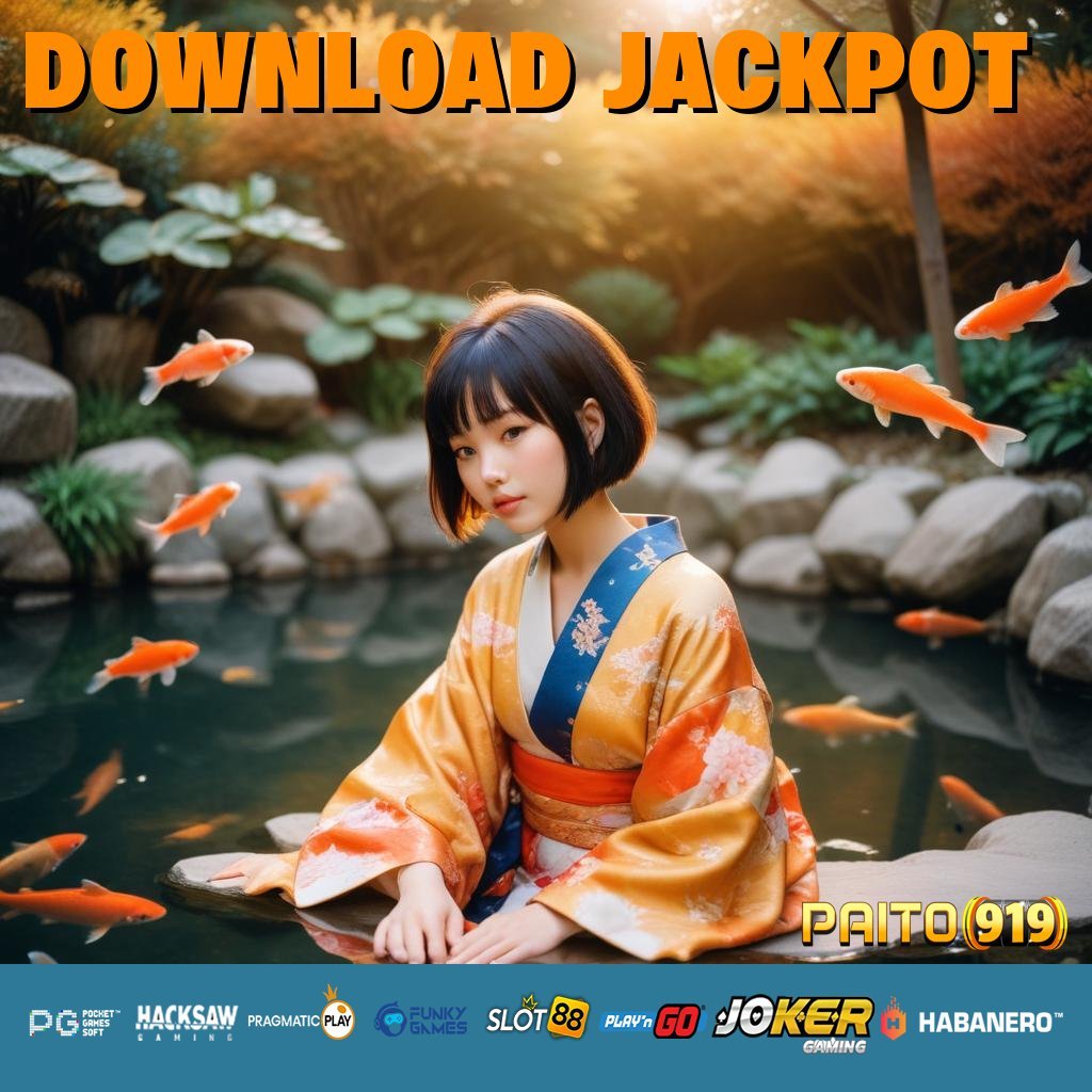 DOWNLOAD JACKPOT - APK Versi Baru untuk Login Lebih Cepat di Android/iOS