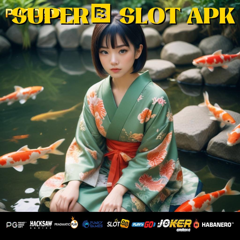 SUPER5 SLOT APK - Login Cepat dengan APK Mutakhir untuk Android/iOS