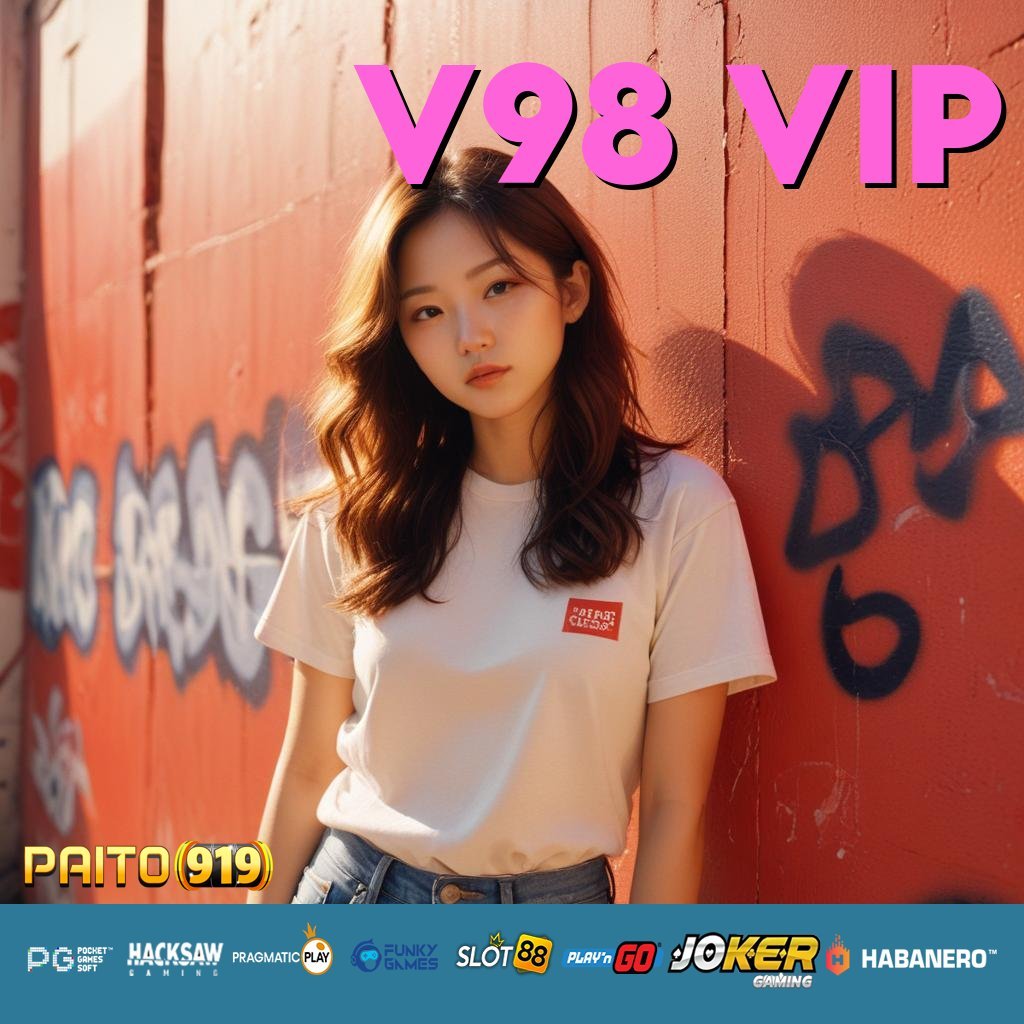 V98 VIP - Login Praktis dengan APK Terbaru untuk Semua