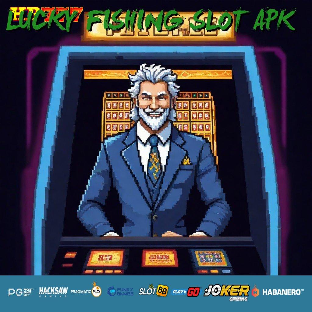 LUCKY FISHING SLOT APK Akses Akses Version Android 3.0