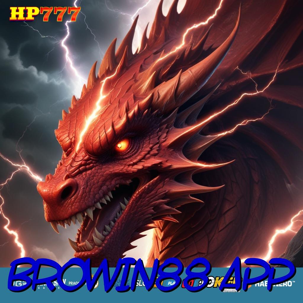 BROWIN88 APP Penawaran Game Update Final Game Fitur Menarik