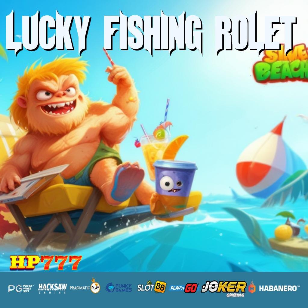 LUCKY FISHING ROLET Impact Tinggi Update Premium Android